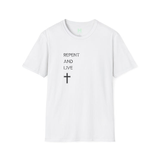 Repent and Live T Shirt