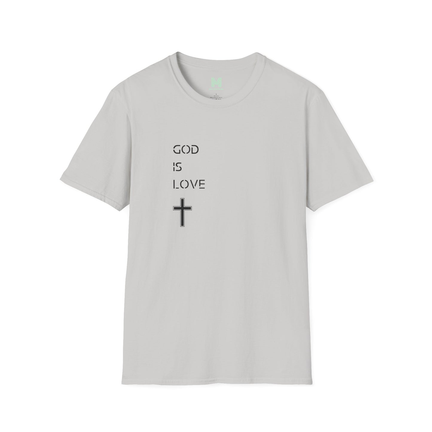 God is Love T Shirt