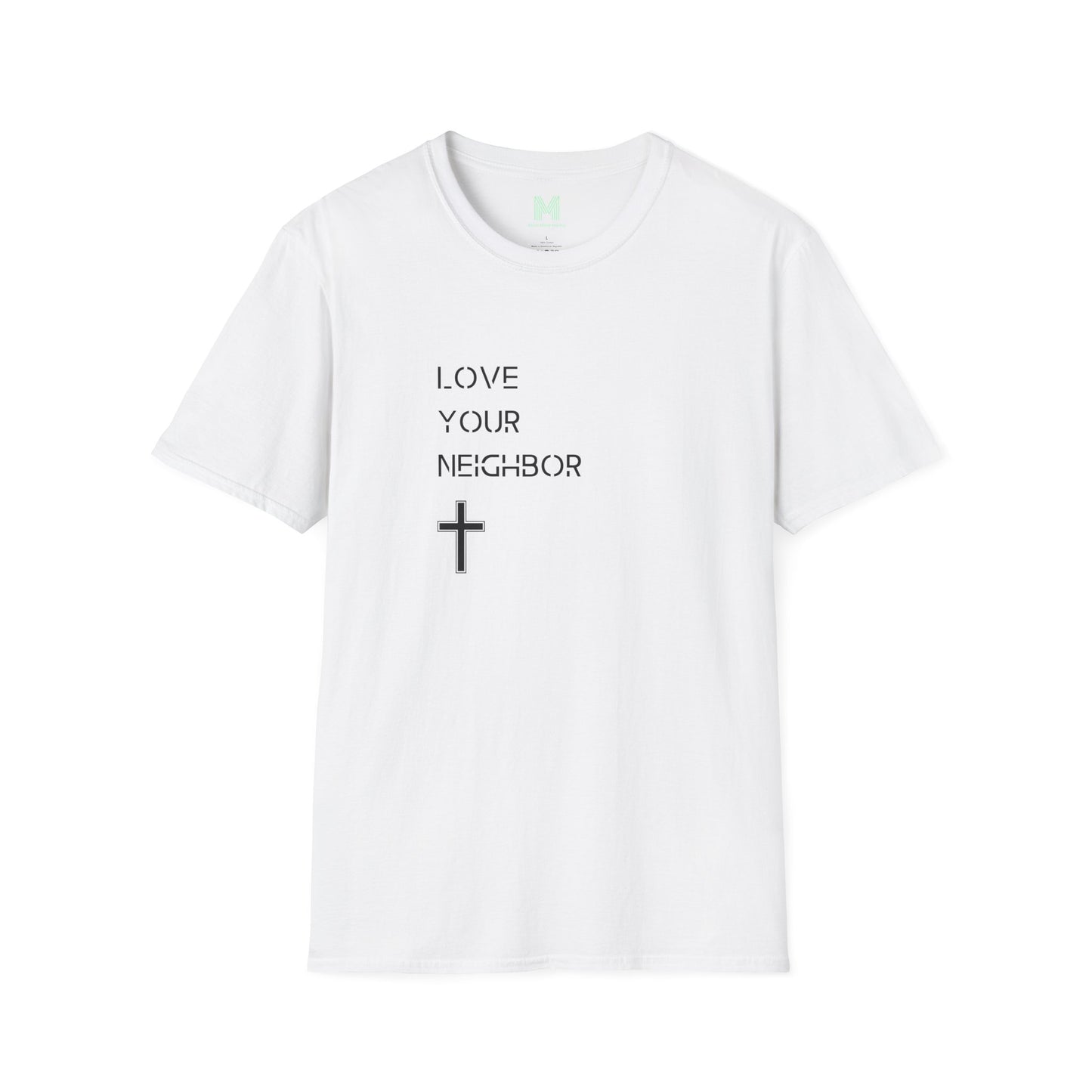 Love Your Neighbor T Shirt