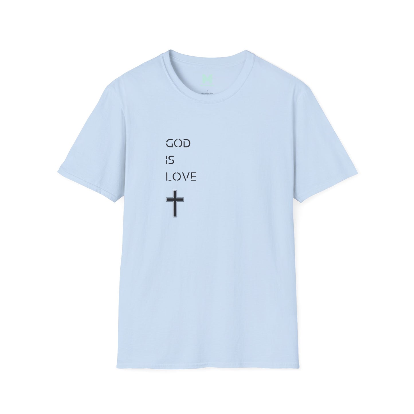 God is Love T Shirt