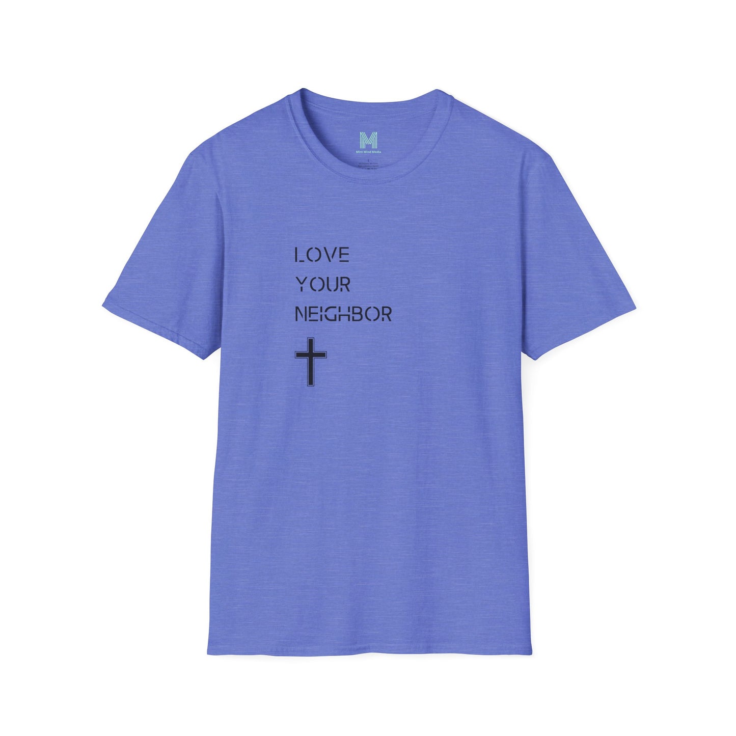 Love Your Neighbor T Shirt