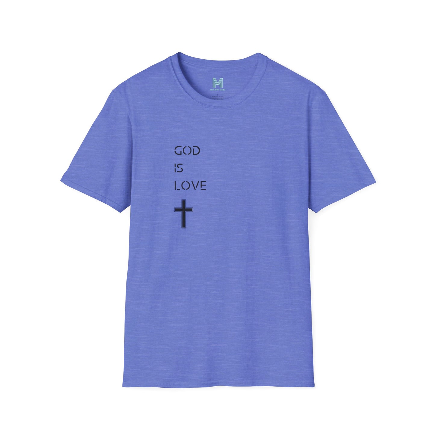 God is Love T Shirt